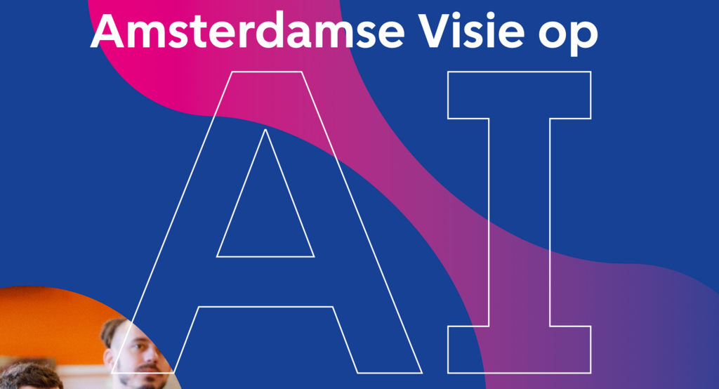 De Amsterdamse visie op AI